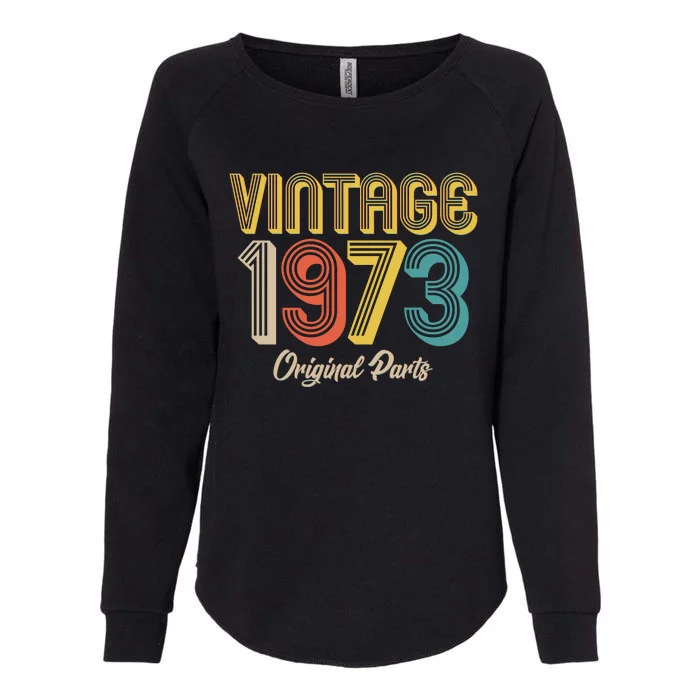 Vintage 1973 Original Parts 50th Birthday Womens California Wash Sweatshirt