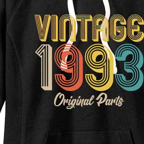 Vintage 1993 Original Parts 30th Birthday Women's Fleece Hoodie