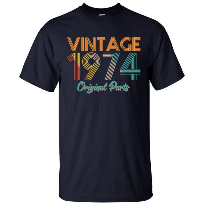 Vintage 1974 Original Parts 50th Birthday Tall T-Shirt