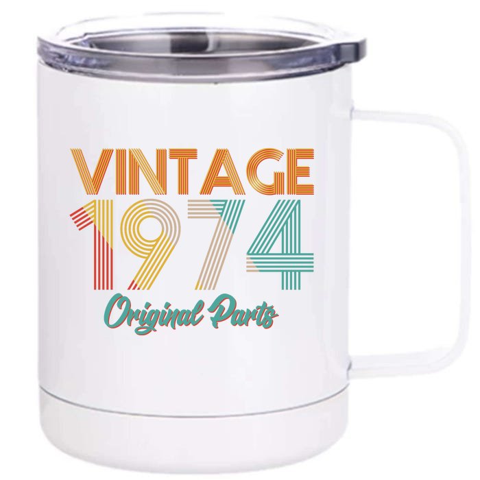 Vintage 1974 Original Parts 50th Birthday Front & Back 12oz Stainless Steel Tumbler Cup