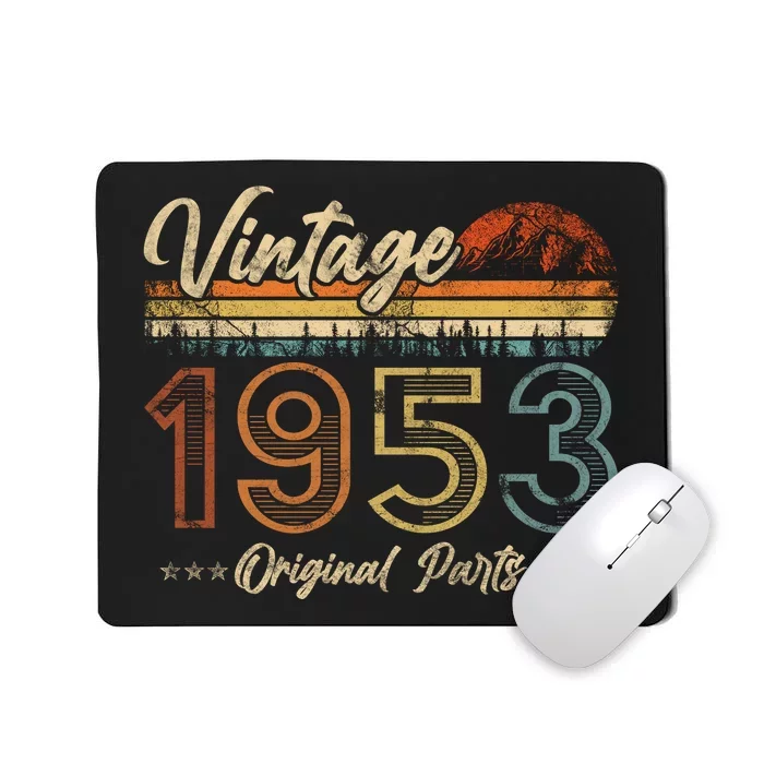 Vintage 1953 Shirt 70th Birthday Gifts 70 Years Old Bday Mousepad