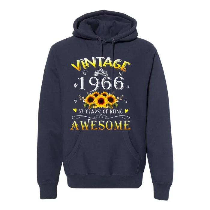 Vintage 1966 Sunflower 57 Years Old 57th Birthday Premium Hoodie