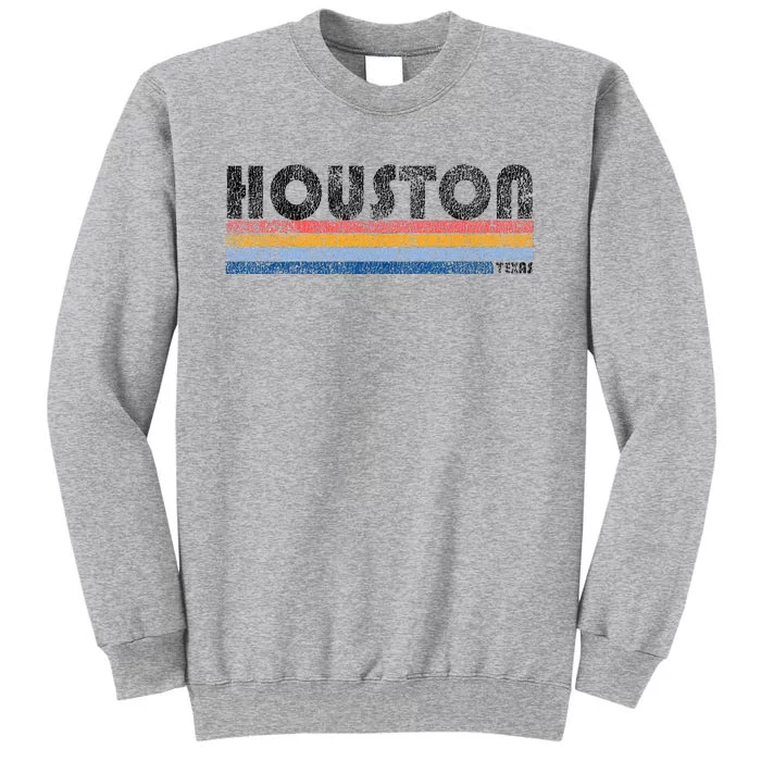 Vintage 1980s Style Houston Texas Tall Sweatshirt