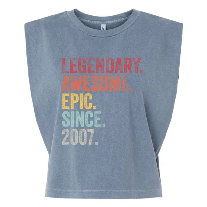 Vintage 2007 15th Birthday Legendary Awesome Epic Since 2007 Cute Gift Garment-Dyed Women's Muscle Tee