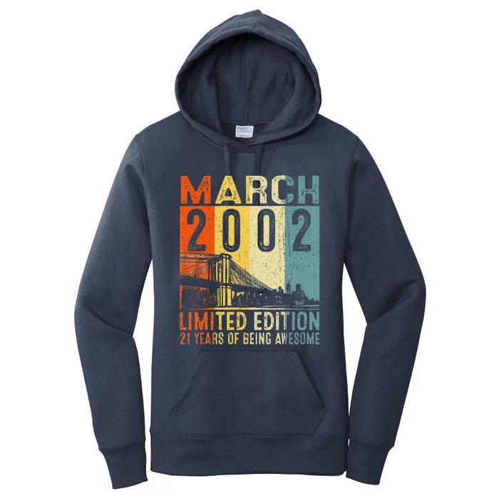 Vintage 2002 21 Yrs Old Made In March 2002 21st Birthday Women's Pullover Hoodie