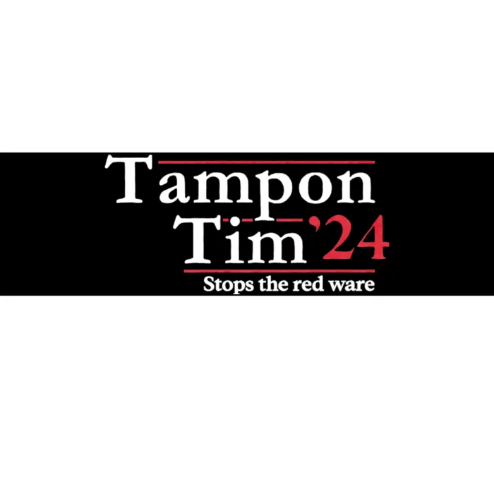 Voting 2024 Apparels Tampon Tim Bumper Sticker