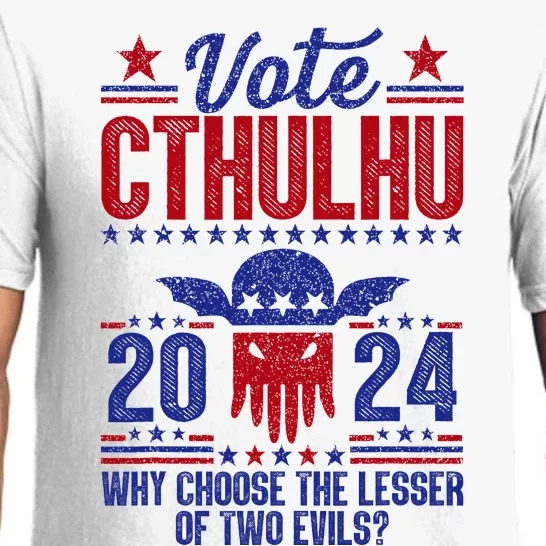 Vote 2024 Cthulhu President Choose The Lesser Of Two Evils Pajama Set