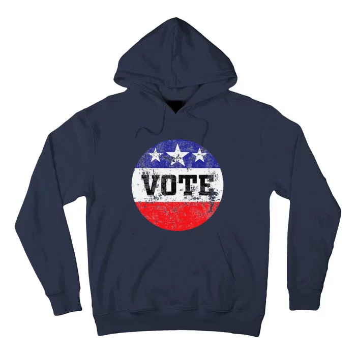 Vote 2024 Election Gifts Idea Voter Rights Tall Hoodie