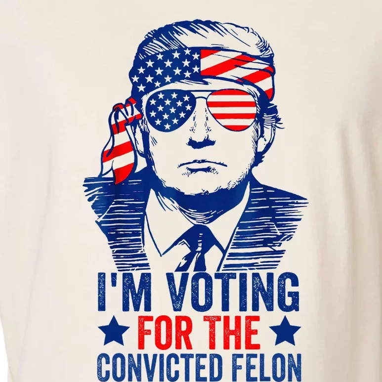 Voting 2024 Im Voting For The Convicted Felon Garment-Dyed Women's Muscle Tee