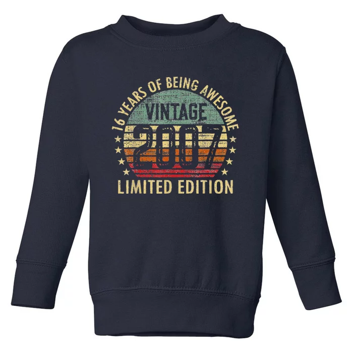 Vintage 2007 Limited Edition 16th Birthday 16 Years Old Toddler Sweatshirt