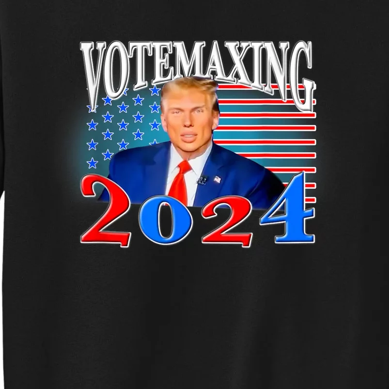 Votemaxing 2024 Looksmax Funny Tall Sweatshirt