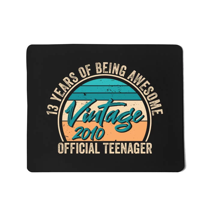 Vintage 2010 Officiall Teenager 13th Birthday Mousepad