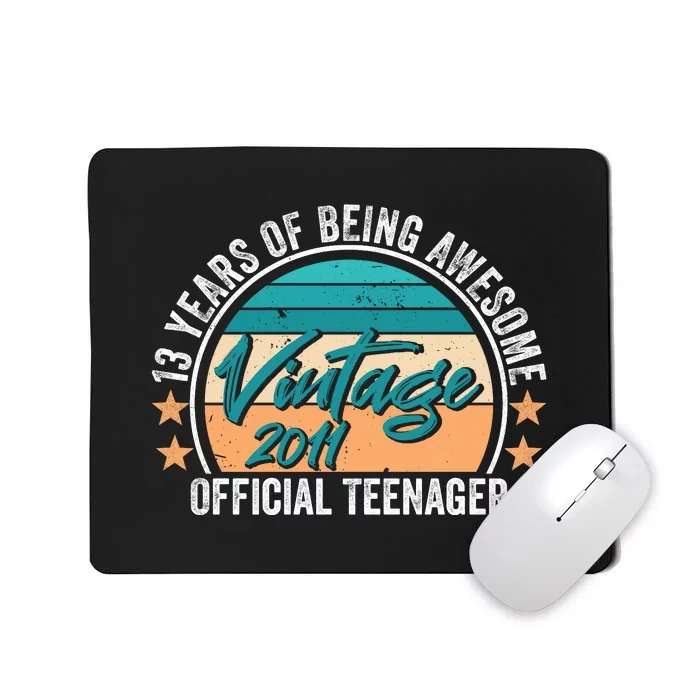 Vintage 2011 OfficialL Teenager 13th Birthday Mousepad