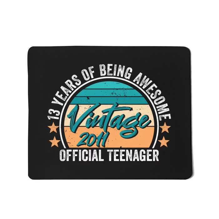 Vintage 2011 OfficialL Teenager 13th Birthday Mousepad