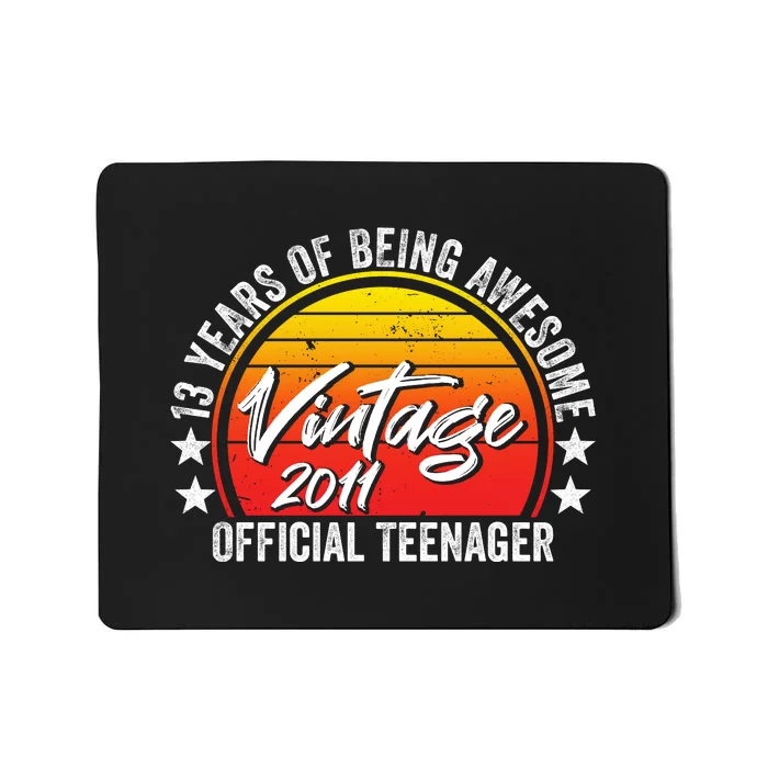 Vintage 2011 OfficialL Teenager 13th Birthday Mousepad