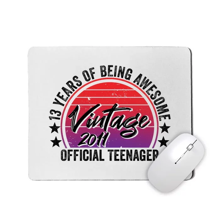 Vintage 2011 OfficialL Teenager 13th Birthday Mousepad