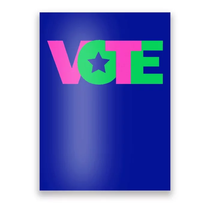 Vote 2024 Sorority Sorors And Green Paraphernalia Vote Poster