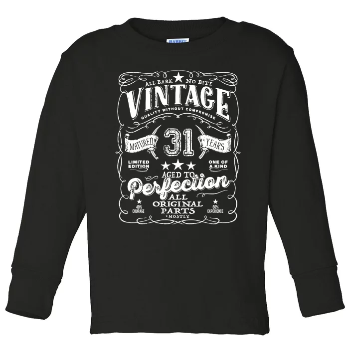 Vintage 31st Birthday Perfection Original Part 1992 Toddler Long Sleeve Shirt