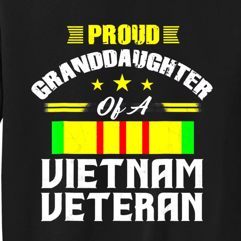 Veteran 365 Proud Granddaughter Of A Vietnam Veteran Sweatshirt