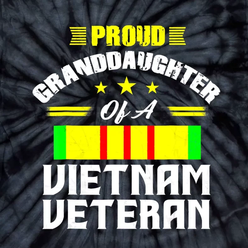 Veteran 365 Proud Granddaughter Of A Vietnam Veteran Tie-Dye T-Shirt