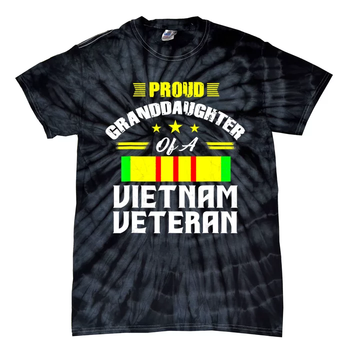 Veteran 365 Proud Granddaughter Of A Vietnam Veteran Tie-Dye T-Shirt