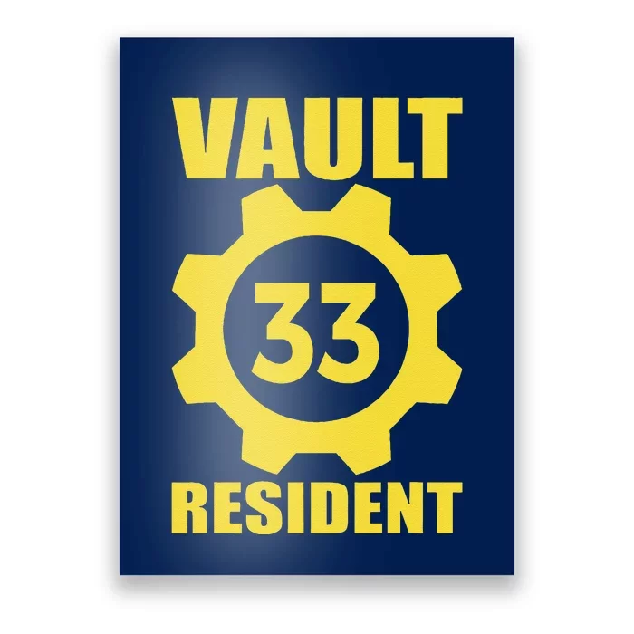 Vault 33 Resident Funny Yellow Blue Poster