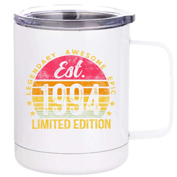 Vintage 30 Year Old Est 1994 Limited Edition 30th Birthday Front & Back 12oz Stainless Steel Tumbler Cup