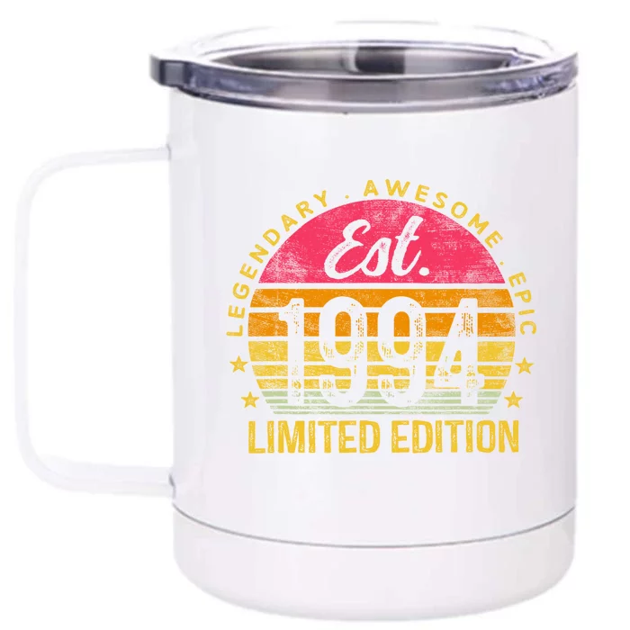 Vintage 30 Year Old Est 1994 Limited Edition 30th Birthday Front & Back 12oz Stainless Steel Tumbler Cup