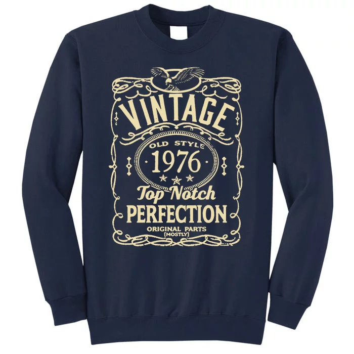 Vintage 47th Birthday top notch 1976 Tall Sweatshirt