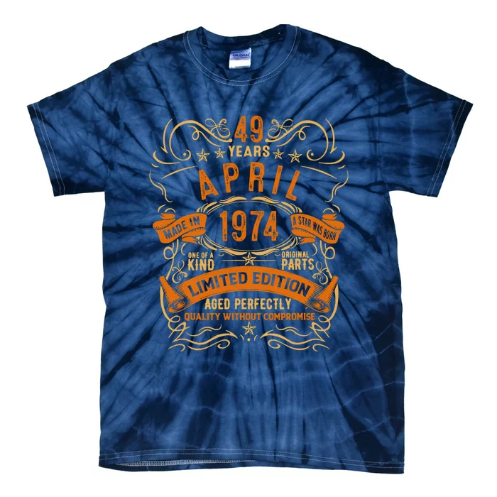 Vintage 49th Birthday April 1974 Birthday Tie-Dye T-Shirt