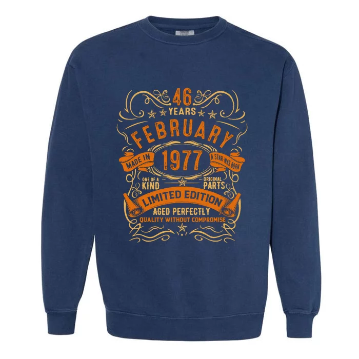 Vintage 46th Birthday February 1977 Birthday Garment-Dyed Sweatshirt