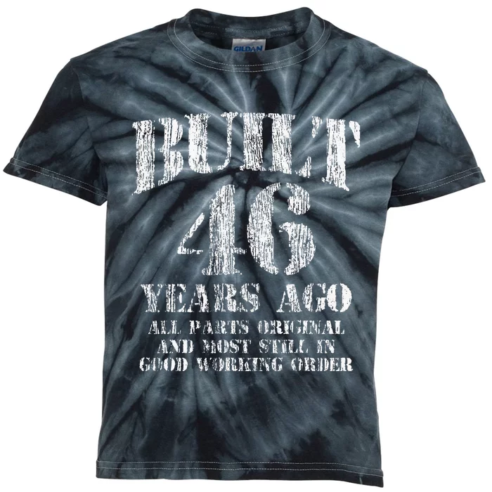 Vintage 46 B-Day Built 1977 Years Ago Funny 46th Birthday Kids Tie-Dye T-Shirt