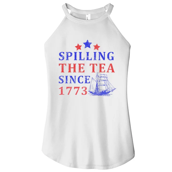 Vintage 4Th July Spilling the Tea Since 1773 Fourth of July Women’s Perfect Tri Rocker Tank