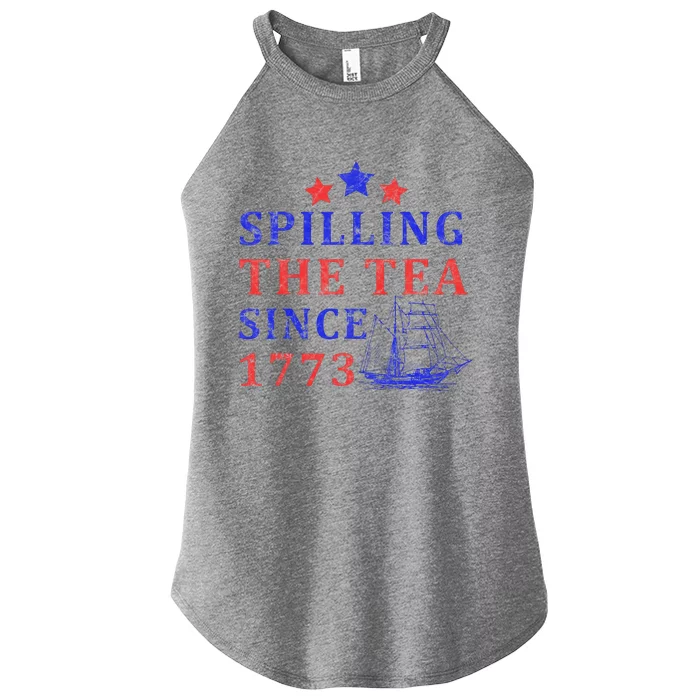 Vintage 4Th July Spilling the Tea Since 1773 Fourth of July Women’s Perfect Tri Rocker Tank