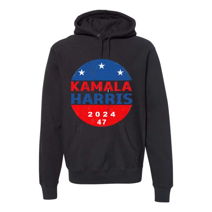 Vote 47 Kamala Harris 2024 President America Election Premium Hoodie