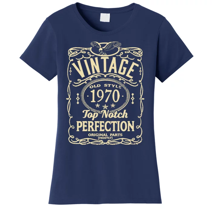 Vintage 53rd Birthday top notch 1970 Women's T-Shirt