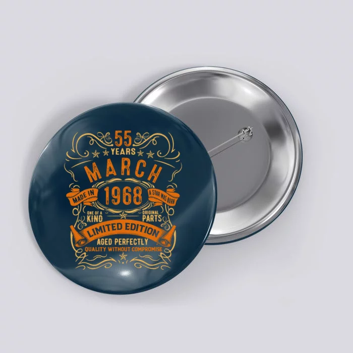 Vintage 55th Birthday March 1968 Birthday Button