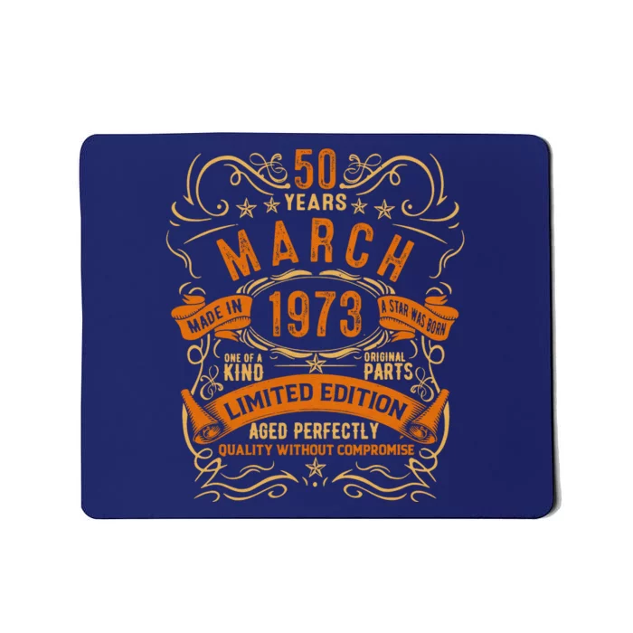 Vintage 50th Birthday March 1973 Birthday Mousepad