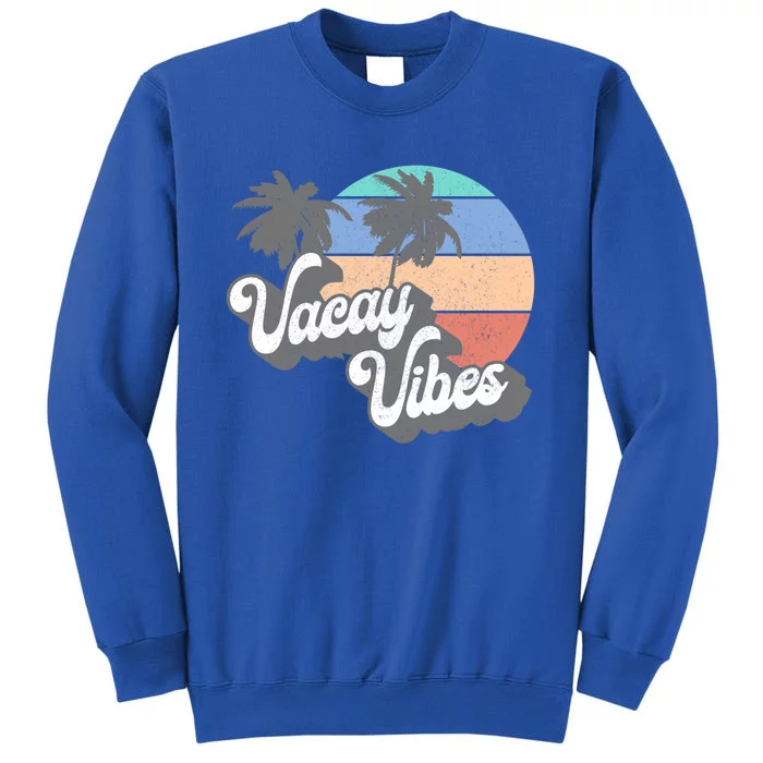 Vintage 70's Aloha Vacay Vibes Beach Surfing Retro Meaningful Gift Tall Sweatshirt