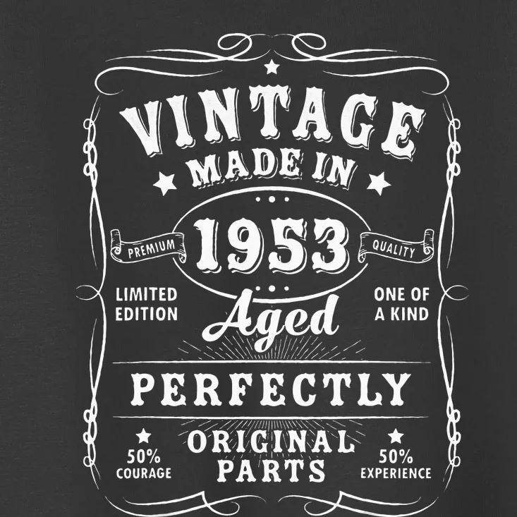 Vintage 70th Birthday Decorations Men Funny 1953 70 Birthday Toddler T-Shirt