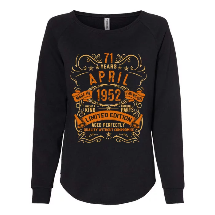 Vintage 71th Birthday April 1952 Birthday Womens California Wash Sweatshirt