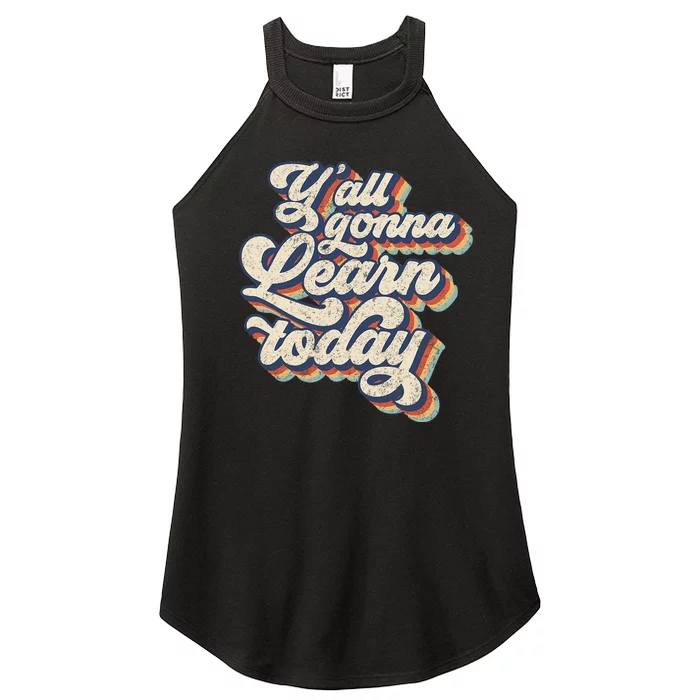 Vintage 70s YAll Gonna Learn Today Teacher Back To School Women’s Perfect Tri Rocker Tank