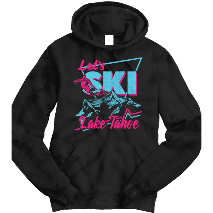 Vintage 80s 90s Skiing Clothes Retro Lake Tahoe Ski Tie Dye Hoodie