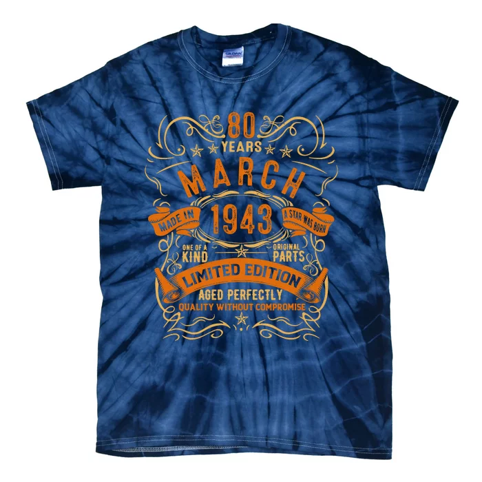 Vintage 80th Birthday March 1943 Birthday Tie-Dye T-Shirt