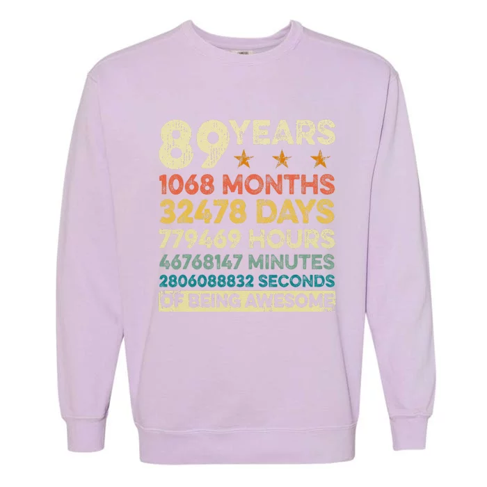 Vintage 89th Birthday Gift 89 Years Old 1068 Months Garment-Dyed Sweatshirt