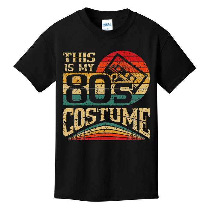 Vintage 80s Outfit This Is My 80S Costume Party Kids T-Shirt