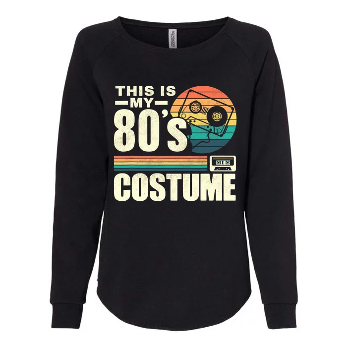 Vintage 80s This is My 80's Costume Party Retro Womens California Wash Sweatshirt