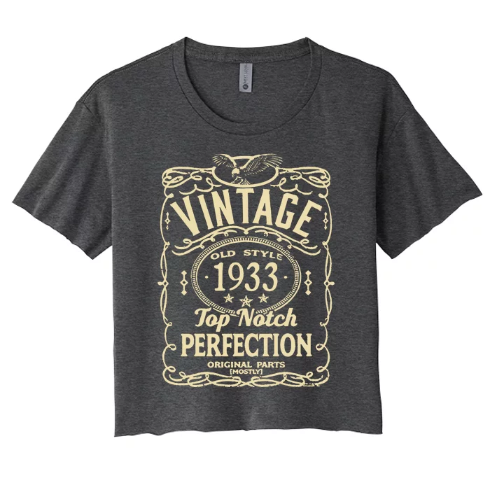 Vintage 90th Birthday top notch 1933 Women's Crop Top Tee