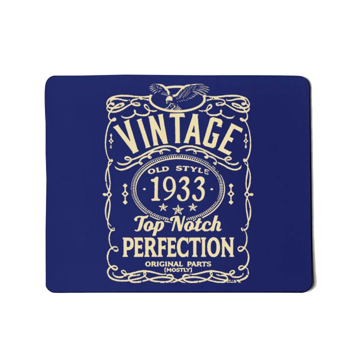 Vintage 90th Birthday top notch 1933 Mousepad