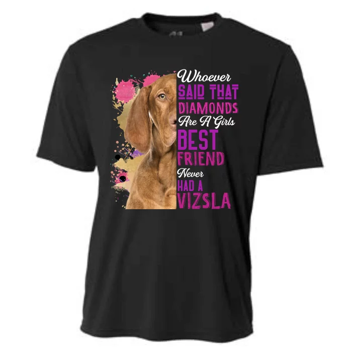 Vizsla Are A Girls Best Friend Dog Mama Funny Mothers Day Great Gift Cooling Performance Crew T-Shirt